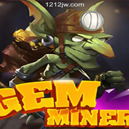 Exploring GemMiner: Brazil's Premier Slot Experience with 212JW.COM