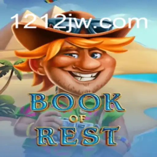 Discover the Mysteries of BookofRest: The Ultimate Gaming Experience with 212JW.COM Oficial Slots Brasil #1