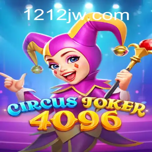 Dive into the Excitement with CircusJoker4096 and 212JW.COM Oficial Slots Brasil #1