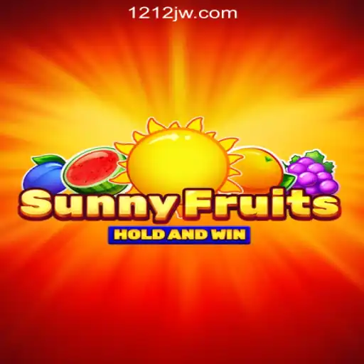 Experience the Exciting World of SunnyFruits at 212JW.COM Oficial Slots Brasil #1